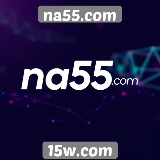 Como na55.com está influenciando a indústria de jogos